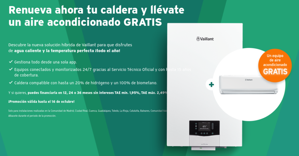 Promoción de Calderas Vaillant + aire acondicionado gratis